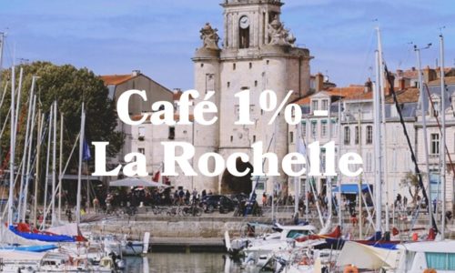Café 1% for the Planet à la Rochelle