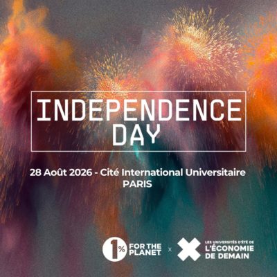 Université d&rsquo;été de l&rsquo;Economie de Demain autour du thème « Independence Day »